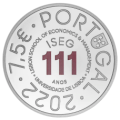 Portugal 7,5 euro hõbe proof 2022 – 111 aastat Lissaboni majandus- ja juhtimiskooli – ISEG